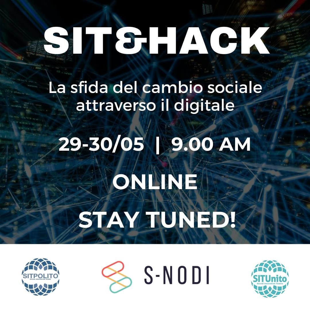 Hackathon SIT&Hack, la sfida del cambiamento sociale attraverso il digitale